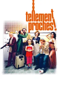 Affiche de Tellement proches !