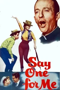 Affiche de Say One for Me