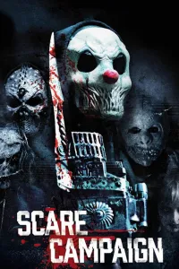 Affiche de Scare Campaign