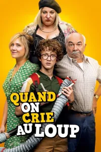 Affiche de Quand on crie au loup