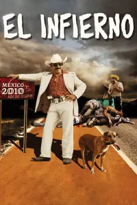 Affiche de El Infierno