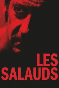 Affiche de Les Salauds