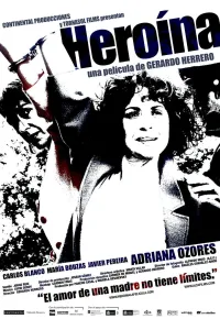 Affiche de Heroína