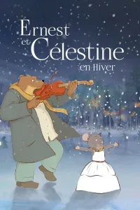 Affiche de Ernest et Célestine en hiver