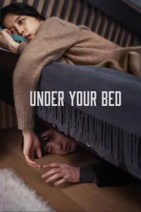 Affiche de Under your bed