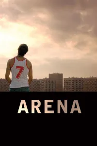 Affiche de Arena