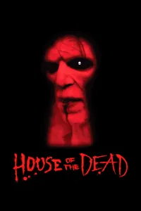 Affiche de House of the Dead