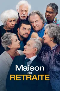 Affiche de Maison de retraite