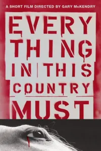 Affiche de Everything in This Country Must