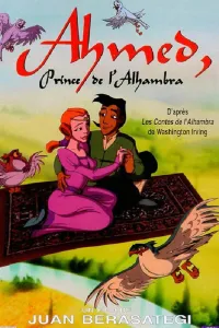 Affiche de Ahmed, le prince de l'Alhambra