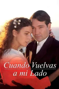 Affiche de Cuando vuelvas a mi lado