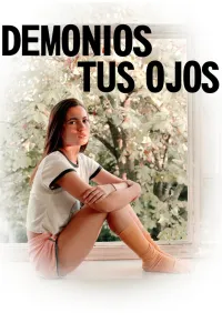 Affiche de Demonios tus ojos