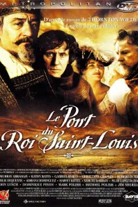 Affiche de Le Pont du roi Saint-Louis