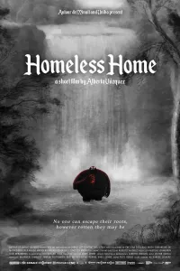 Affiche de Homeless Home
