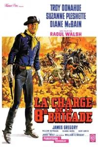 Affiche de La Charge de la huitième brigade