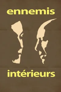 Affiche de Ennemis Intérieurs