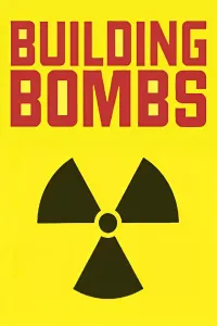 Affiche de Building Bombs