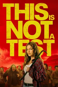 Affiche de This Is Not a Test