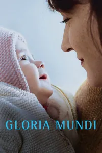 Affiche de Gloria Mundi