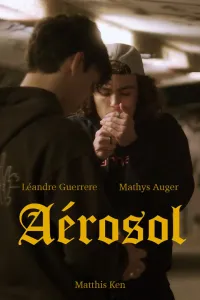 Affiche de Aérosol