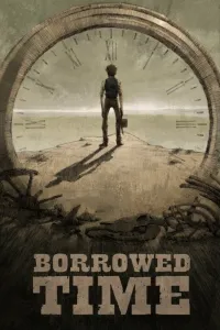 Affiche de Borrowed Time