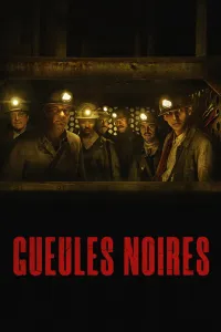 Affiche de Gueules noires