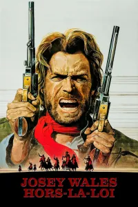 Affiche de Josey Wales : hors-la-loi