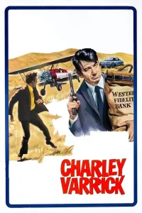 Affiche de Tuez Charley Varrick !