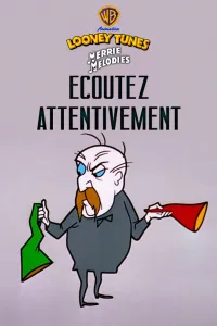 Affiche de Ecoutez attentivement
