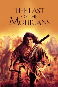 Affiche de Le Dernier des Mohicans