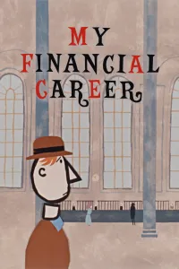 Affiche de My Financial Career