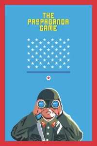 Affiche de The Propaganda Game