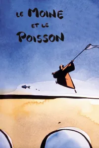 Affiche de Le moine et le poisson