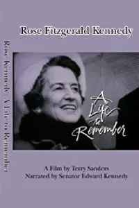 Affiche de Rose Kennedy: A Life to Remember