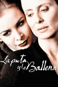 Affiche de La puta y la ballena