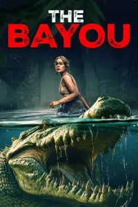 Affiche de The Bayou