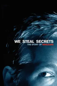Affiche de We Steal Secrets - la vérité sur Wikileaks