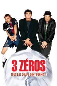 Affiche de 3 Zéros