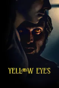 Affiche de Yellow Eyes
