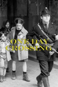 Affiche de One Day Crossing