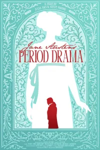 Affiche de Jane Austen's Period Drama