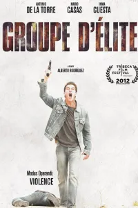 Affiche de Groupe d'élite