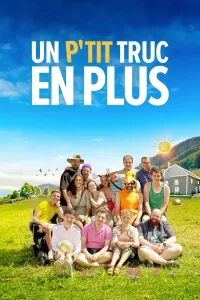 Affiche de Un p'tit truc en plus