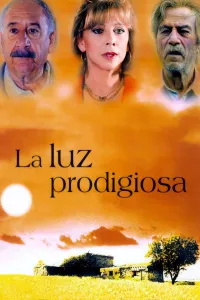 Affiche de La luz prodigiosa