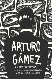 Affiche de Arturo Gámez (Cuerpos en tránsito)