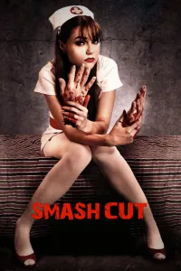 Affiche de Smash Cut