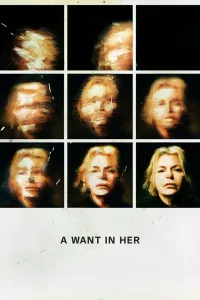 Affiche de A Want in Her
