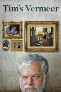 Affiche de Tim's Vermeer