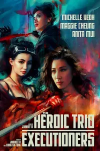 Affiche de The Heroic Trio 2 Executioners