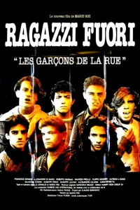 Affiche de Ragazzi fuori - Les Garçons de la rue